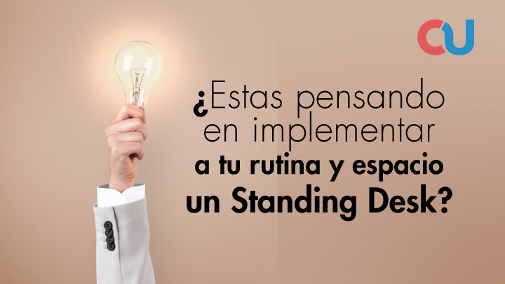 Razones para comprar un Standing Desk TECU