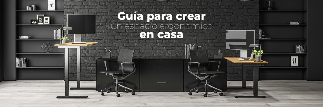 Guía para crear un espacio de trabajo ergonómico en casa