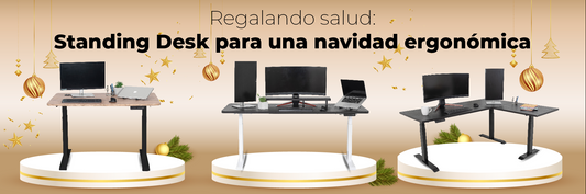 Regalando Salud: Standing Desks para una Navidad Ergonómica